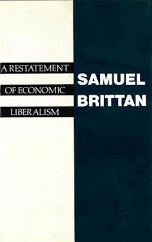 A Restatement of Economic Liberalism