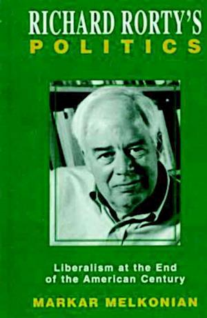 Richard Rorty's Politics