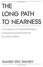 The Long Path to Nearness