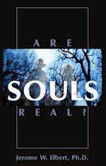 ARE SOULS REAL 