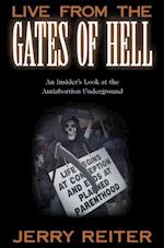LIVE FROM THE GATES OF HELL: AN INSIDERS 