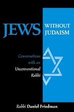 Jews Without Judaism