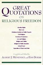 GREAT QUOTATIONS ON RELIGIOUS FREEDOM 