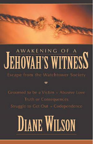 Awakening of a Jehovah's Witness