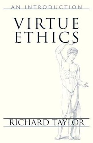 Virtue Ethics