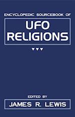 The Encyclopedic Sourcebook of UFO Religions