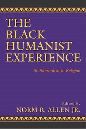 The Black Humanist Experience