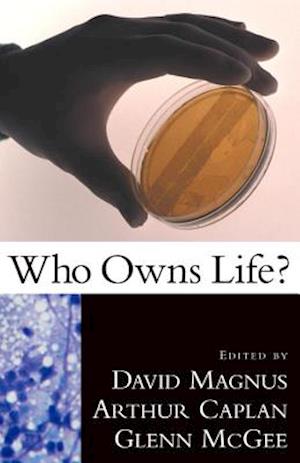 Who Owns Life?