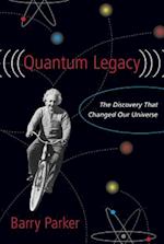 Quantum Legacy