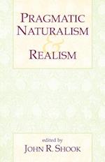 Pragmatic Naturalism & Realism