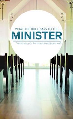 What the Bible Says to the Minister