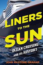 LINERS TO THE SUN             PB