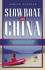 Slow Boat from China