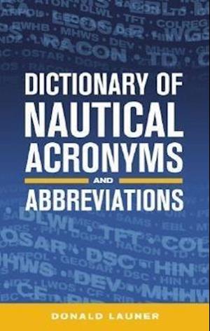 Dictionary of Nautical Acronyms