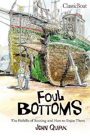 Foul Bottoms