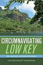 Circumnavigating "Low Key"