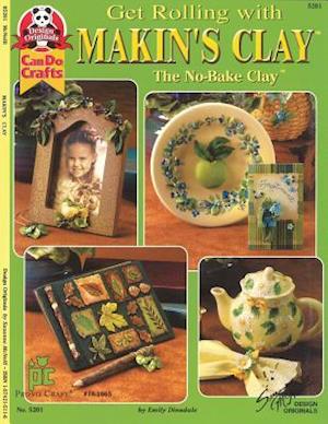 Get Rolling with Makin's Clay