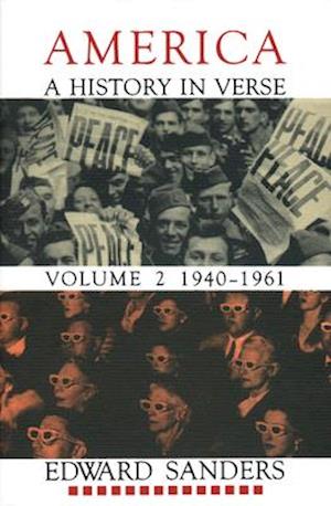 America : A History in Verse: Volume 2 1940-1961
