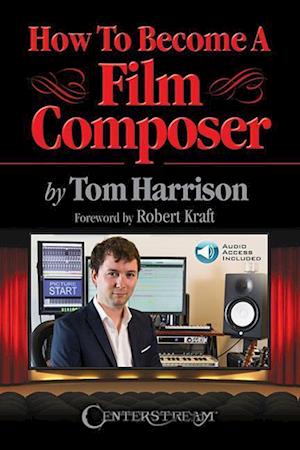 How to Become a Film Composer