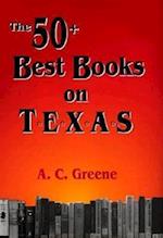 The 50] Best Books on Texas