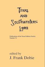 Texas and Southwestern Lore