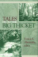 Tales from the Big Thicket