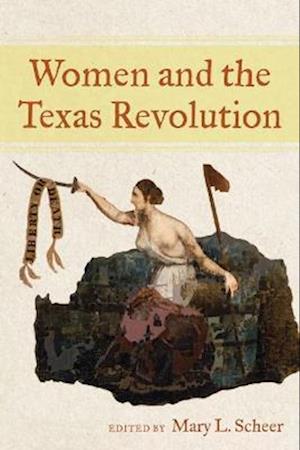 Women and the Texas Revolution