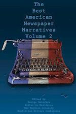 The Best American Newspaper Narratives, Volume 2