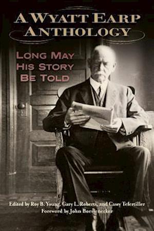 A Wyatt Earp Anthology