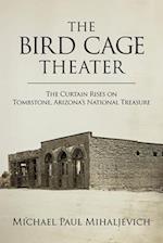 The Bird Cage Theater