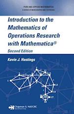 Introduction to the Mathematics of Operations Research with Mathematica®