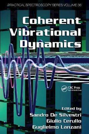 Coherent Vibrational Dynamics