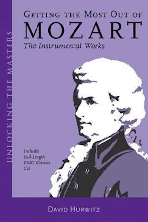 Getting the Most Out of Mozart