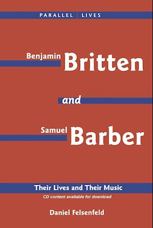 Samuel Barber & Benjamin Britten - A Listener's Guide