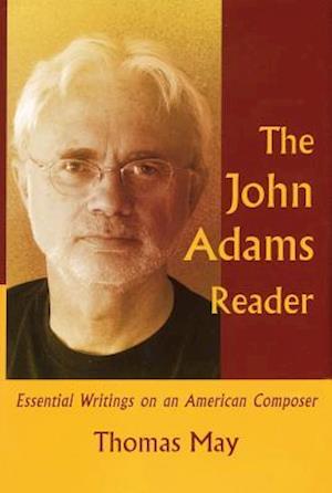 The John Adams Reader