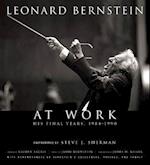 Leonard Bernstein at Work