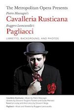 The Metropolitan Opera Presents: Mascagni's Cavalleria Rusticana/Leoncavallo's Pagliacci
