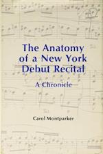 The Anatomy Of A New York Debut Recital