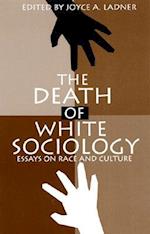 The Death of White Sociology