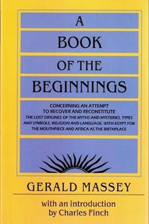 A Book of the Beginnings, 2-Volume Set