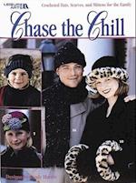 Chase the Chill (Leisure Arts #3042)