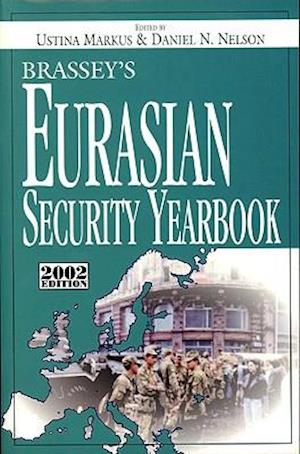 Brassey's Eurasian and East European Security Yearbook