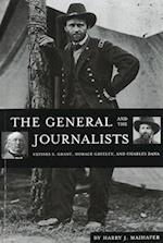 General and the Journalists