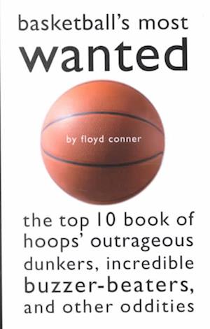 Basketball's Most Wanted?