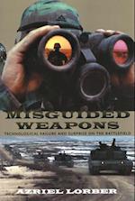 Misguided Weapons