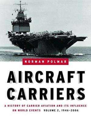 Aircraft Carriers - Volume 2