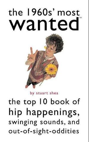 The 1960s' Most Wanted