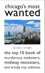 Chicago's Most Wanted(tm)