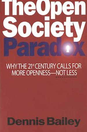 The Open Society Paradox