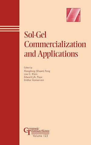 Sol-Gel Commercialization and Applications